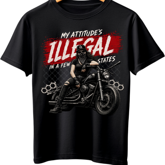 My Attitude Illegal